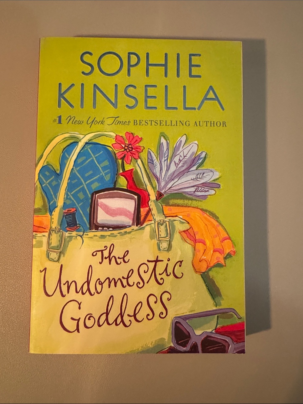 The Undomestic Goddess by Sophie Kinsella